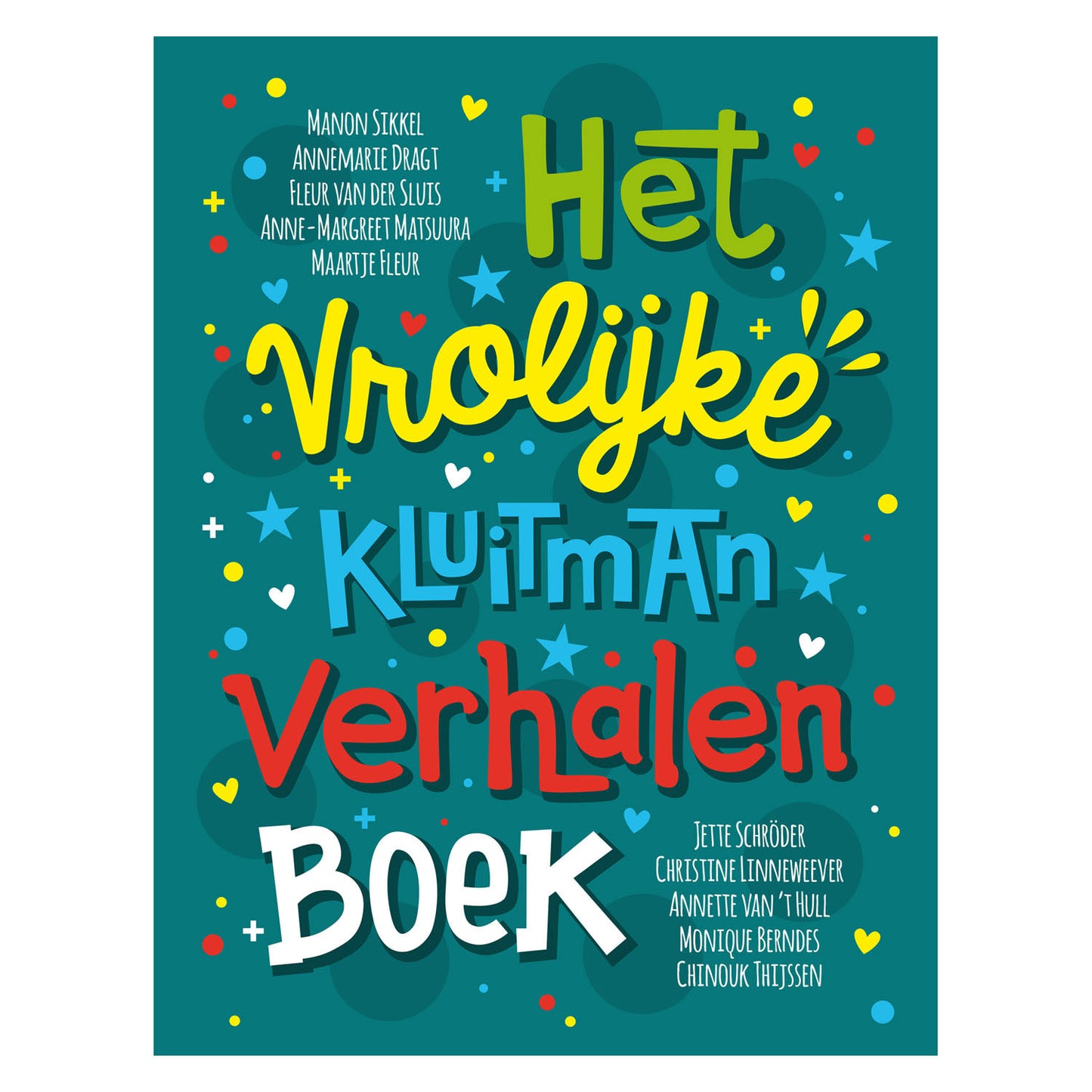 Editore di Kluitman Het Vrolijk Kluitman Story Book