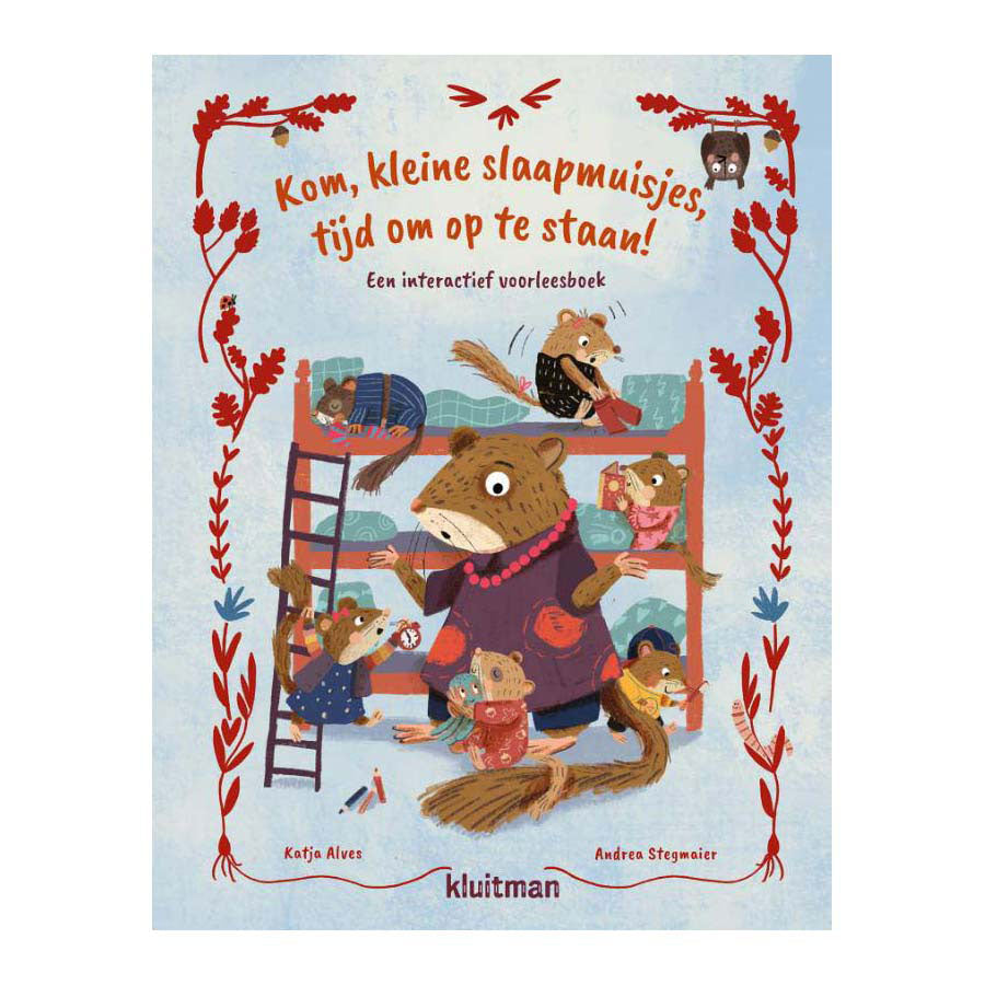 Uitgeverij Kluitman ¡Vamos, lirón, es hora de levantarse! libro ilustrado