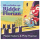 Los editores Gottmer agrupan todas las historias del caballero florian.