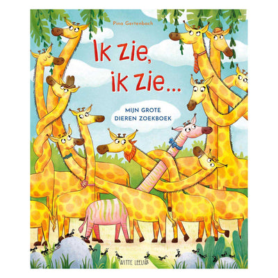 Mijn Grote Dieren Zoekboek - Ik zie, ik zie..