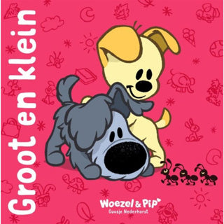 Woezel pip - grande e piccolo