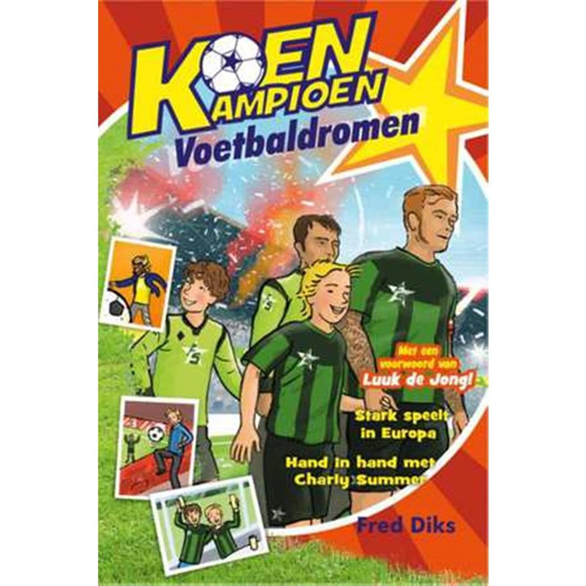 Sueños de fútbol de Koen Champion