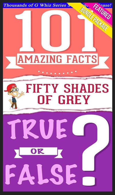 Ty gwhizbooks.com - cinque sfumature di grigio - 101 fatti sorprendenti veri o falsi?