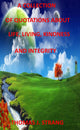 A collection of quotes about life, living, kindness and integrity