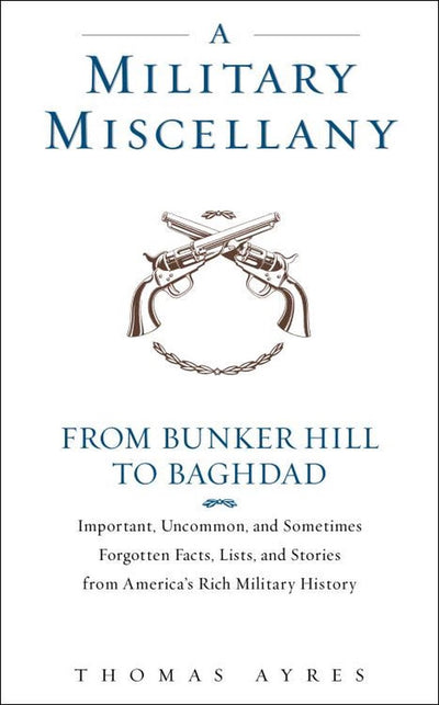 A military miscellany