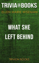 What she left behind by ellen marie wiseman (trivia-on-books)