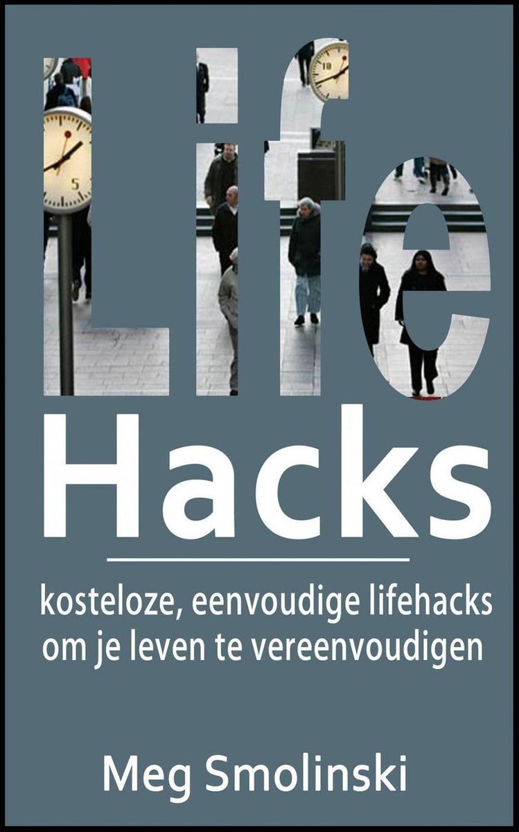 Life Hacks: trucos gratuitos y sencillos para simplificar tu vida