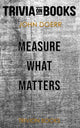 Measure what matters by john doerr (trivia-on-books)