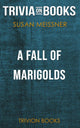A Fall of Marigolds di Susan Meissner (curiosità sui libri)