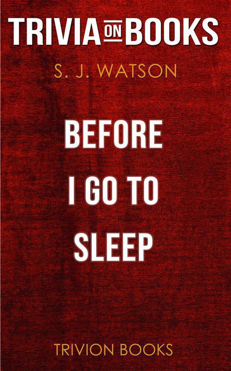Antes de irme a dormir por sj watson (trivia-on-books)