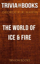 Il mondo del fuoco ghiacciato di George R. R. martin (curiosità sui libri)
