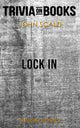 Lock in by john scalzi (trivia-on-books)