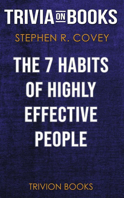 Abi las 7 ideas de personas altamente efectivas por stephen r. covey (trivia-en-libros)