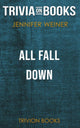 All Fall Down by Jennifer Weiner (trivia-on-books)