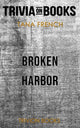 Broken Harbor by Tana French (trivia-on-books)