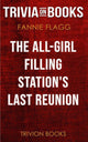 Union, l'ultima stazione di servizio per sole ragazze, di Fannie Flagg (curiosità sui libri)