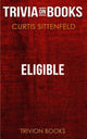 Eligible by curtis sittenfeld (trivia-on-books)