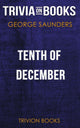 Il 10 dicembre di George Saunders (curiosità sui libri)
