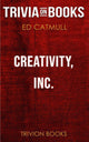 Creativity, Inc. by ed catmull (trivia-on-books)