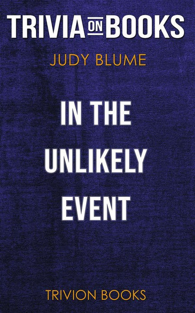 In the unlikely event by judy blume (trivia-on-books)