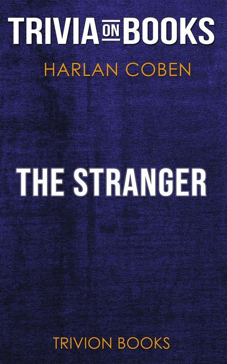 Lo straniero di Harlan Coben (curiosità-sui-libri)