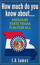 Quanto ne sai.... curiosità sullo stato del Missouri....