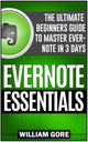 Elementi essenziali di Evernote: la guida definitiva per principianti per padroneggiare Evernote in 3 giorni