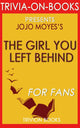 La ragazza che hai lasciato di Jojo Moyes (curiosità sui libri)