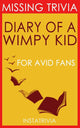Imp il diario di un ragazzo wy: di Jeff Kinney (curiosità sui libri)