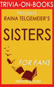 Hermanas de raina telgemeier (trivia-en-libros)