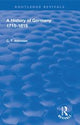 Routledge revivals - a history of germany 1715-1815