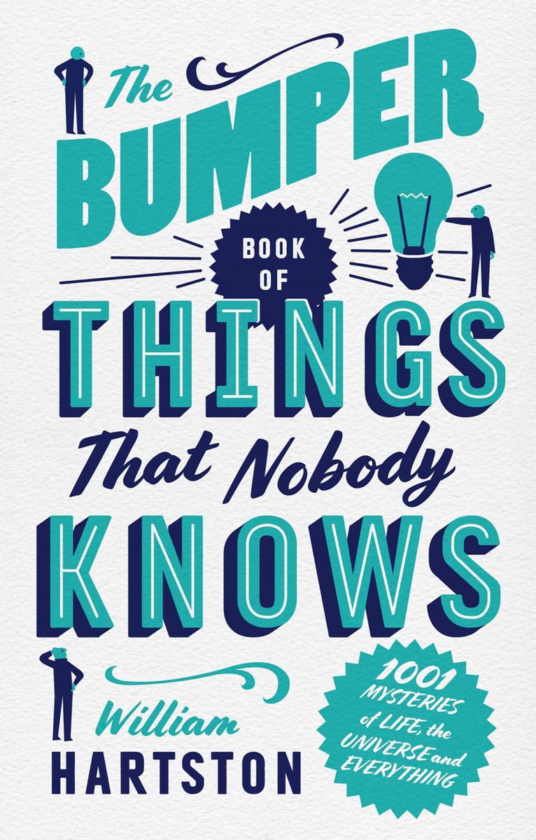 The bumper book of things that nobody knows