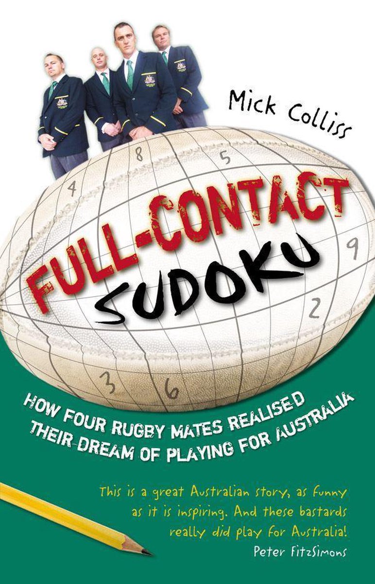 Sudoku de contacto completo: cómo cuatro compañeros de rugby hicieron realidad su sueño de jugar en Australia