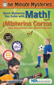 Misterios de un minuto: ¡misterios cortos que resuelves con matemáticas! ¡misterios cortos que resuelves con matemáticas!