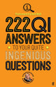 222 qi answers to your quite ingenious questions