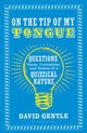 On the tip of my tongue
