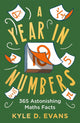 Kyle d. evans - libri regalo di matematica 2 - un anno in numeri