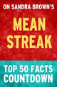 Mean streak: by sandra brown: top 50 facts countdown