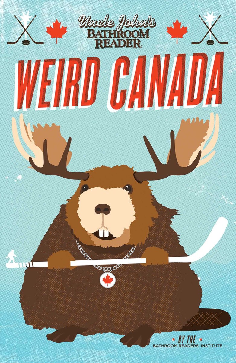 Uncle john's bathroom reader weird canada