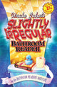 Isbn uncle john's slightly irregular bathroom reader