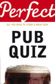 Perfect pub quiz