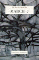 March 7: the story of a special day