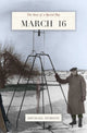 March 16: the story of a special day