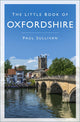 Il piccolo libro dell'Oxfordshire