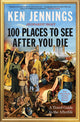 100 posti da vedere dopo la morte
