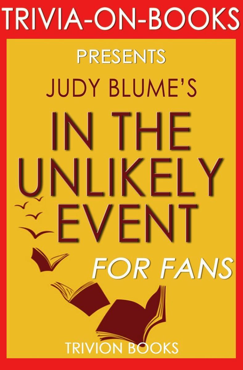 En el improbable caso: una novela de judy blume (trivia-on-books)