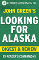 Alla ricerca dell'Alaska di John Green, recensione riassuntiva