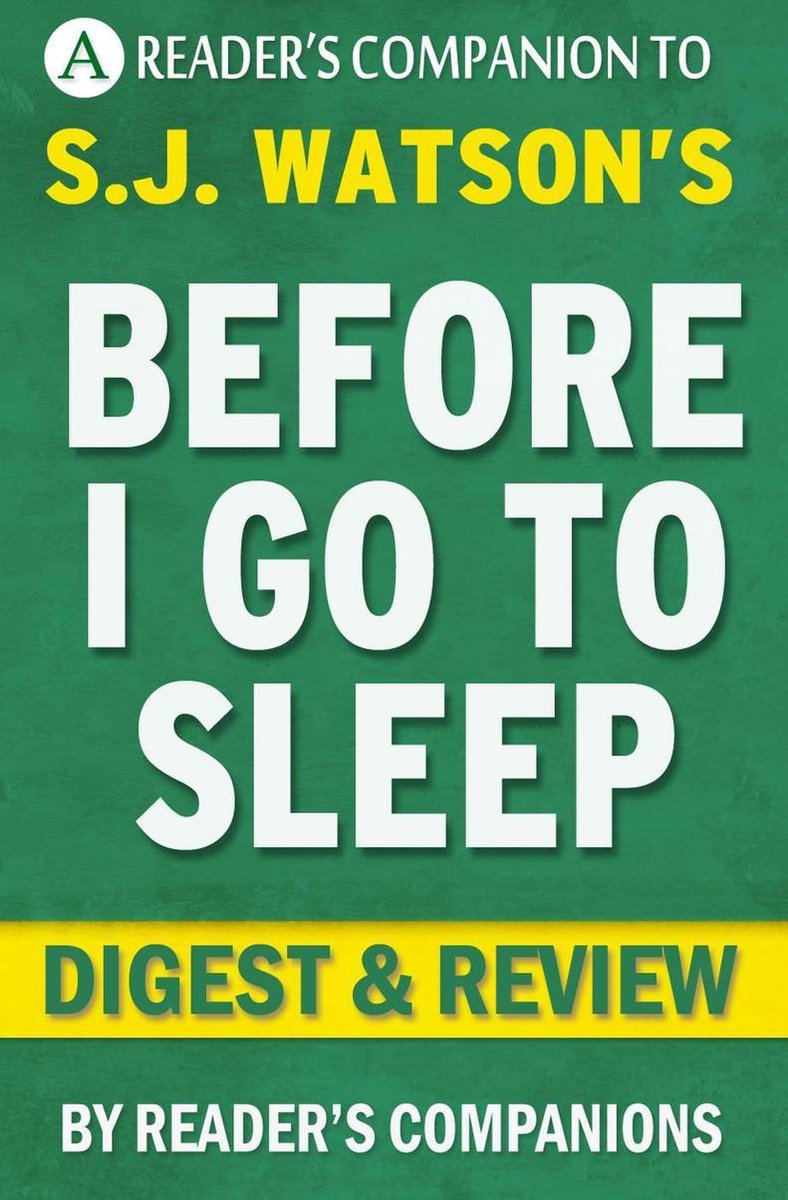 Antes de irme a dormir: una novela de S. j. revisión del resumen de Watson