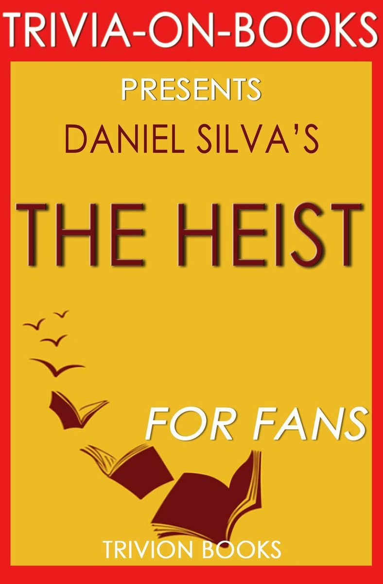 Trivia-on-books - el atraco de daniel silva (trivia-on-book)