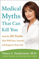 Medical myths that can kill you